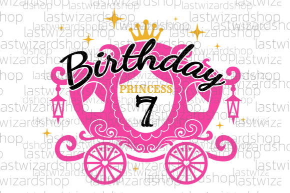 Birthday Princess Svg for 7th Birthday Projects