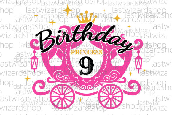 Birthday Princess Svg for 9th Birthday Projects