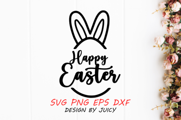 Bunny Ears Happy Easter Svg Review