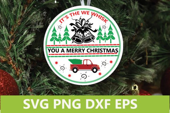 Christmas Sign SVG - It's the We Whisk Y