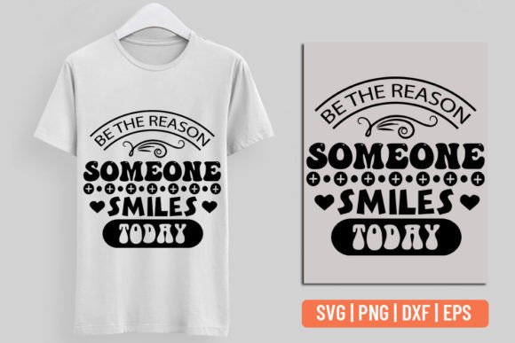 Kindness SVG -Be the Reason Someone Smil