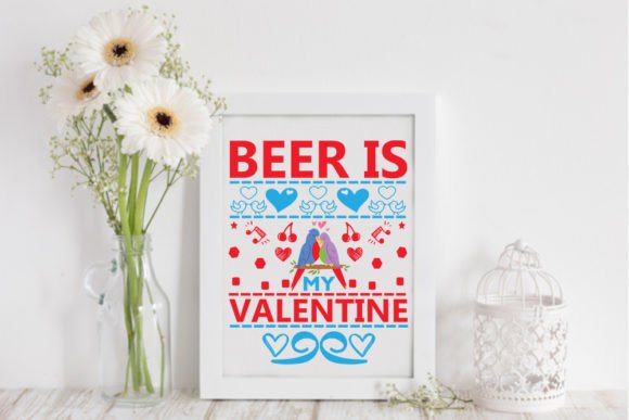 Valentine Svg - Beer is My Valentine Review