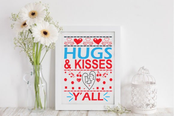 Valentine Svg - Hugs Kisses Y'all Review