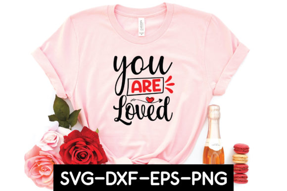 You Are Loved Valentine Svg Review